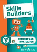 Skills Builders Grammar and Punctuation Year 5 Pupil Book ediție nouă - Skills Builders Grammar and Punctuation Year 5 Pupil Book new edition