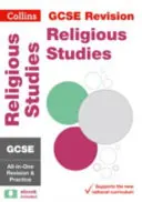 GCSE 9-1 Religious Studies All-in-One Complete Revision and Practice - Ideal pentru învățarea acasă, examene 2022 și 2023 - GCSE 9-1 Religious Studies All-in-One Complete Revision and Practice - Ideal for Home Learning, 2022 and 2023 Exams