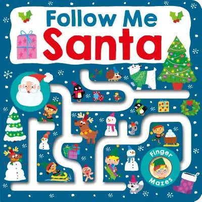 Maze Book: Urmează-mă Moș Crăciun - Maze Book: Follow Me Santa