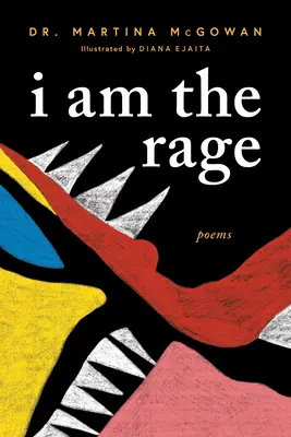 I Am the Rage: O colecție de poezie neagră - I Am the Rage: A Black Poetry Collection