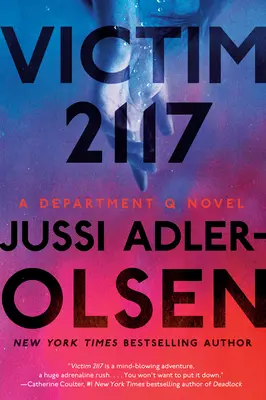 Victimă 2117: Un roman al Departamentului Q - Victim 2117: A Department Q Novel