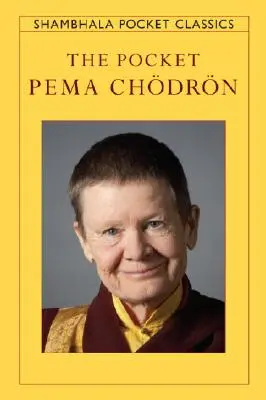 Pema Chodron de buzunar - The Pocket Pema Chodron