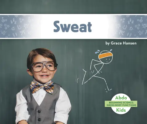 Transpirația - Sweat