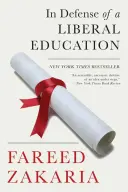 În apărarea unei educații liberale - In Defense of a Liberal Education