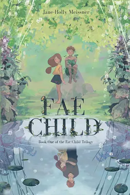 Copilul Fae - Fae Child