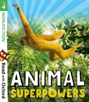 Citește cu Oxford: Etapa 4: Non-ficțiune: Animal Superpowers - Read with Oxford: Stage 4: Non-fiction: Animal Superpowers