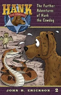 Alte aventuri ale câinelui Hank Cowdog - The Further Adventures of Hank the Cowdog