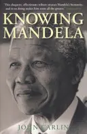 Cunoscându-l pe Mandela - Knowing Mandela