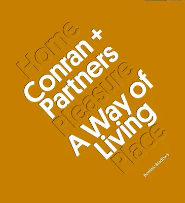 Conran + Partners: Un mod de viață - Conran + Partners: A Way of Living