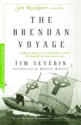 Călătoria lui Brendan - Navigând spre America într-o barcă de piele pentru a dovedi legenda sfinților marinari irlandezi - Brendan Voyage - Sailing to America in a Leather Boat to Prove the Legend of the Irish Sailor Saints