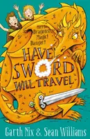 Have Sword, Will Travel - Magie, dragoni și cavaleri - Have Sword, Will Travel - Magic, Dragons and Knights
