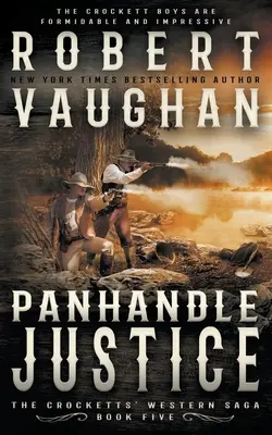 Justiția din Panhandle: Un western clasic - Panhandle Justice: A Classic Western