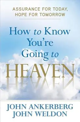 Cum să știi că mergi în Rai - How to Know You're Going to Heaven
