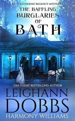 Spargerile derutante din Bath - The Baffling Burglaries Of Bath