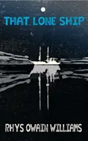 Acel vas singuratic - That Lone Ship