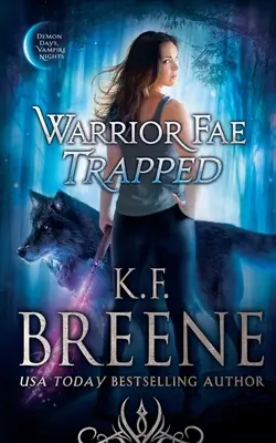 Războinicul Fae prins în capcană - Warrior Fae Trapped