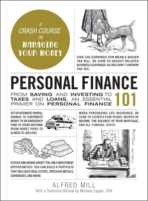 Finanțe personale 101: De la economii și investiții la impozite și împrumuturi, un manual esențial despre finanțele personale - Personal Finance 101: From Saving and Investing to Taxes and Loans, an Essential Primer on Personal Finance