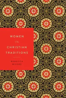 Femeile în tradițiile creștine - Women in Christian Traditions