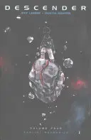 Descender, volumul 4: Orbital Mechanics - Descender Volume 4: Orbital Mechanics