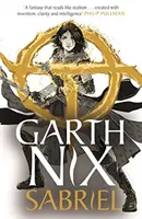 Sabriel: Vechiul Regat 2 - Sabriel: The Old Kingdom 2