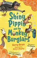Shiny Pippin și maimuțele hoațe - Shiny Pippin and the Monkey Burglars