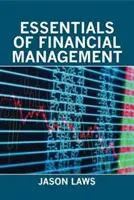 Aspecte esențiale ale managementului financiar - Essentials of Financial Management