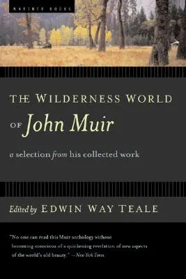 Lumea sălbatică a lui John Muir - The Wilderness World of John Muir