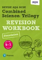Pearson REVISE AQA GCSE (9-1) Combined Science Trilogy Foundation Revision Workbook - pentru învățarea acasă, evaluări 2021 și examene 2022 - Pearson REVISE AQA GCSE (9-1) Combined Science Trilogy Foundation Revision Workbook - for home learning, 2021 assessments and 2022 exams