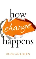 Cum se produce schimbarea - How Change Happens