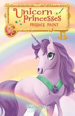 Prințesele unicorn 4: Prism's Paint - Unicorn Princesses 4: Prism's Paint