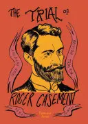 Procesul lui Roger Casement - The Trial of Roger Casement