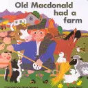 Bătrânul MacDonald avea o fermă - Old MacDonald Had a Farm