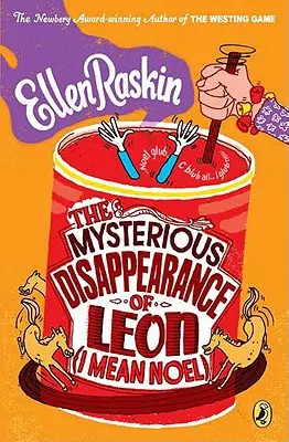 Misterioasa dispariție a lui Leon (adică Noel): The Mysterious Disappearance of Leon (I mean Noel) - The Mysterious Disappearance of Leon (I Mean Noel)