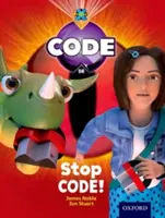 Proiectul X: Cod: Control Stop Code! - Project X Code: Control Stop Code!