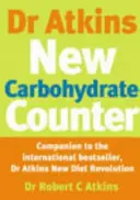Noul contor de carbohidrați Dr. Atkins - Dr Atkins New Carbohydrate Counter