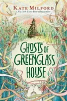 Fantomele din Casa Greenglass - Ghosts of Greenglass House