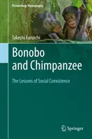 Bonobo și cimpanzeu: Lecțiile coexistenței sociale - Bonobo and Chimpanzee: The Lessons of Social Coexistence