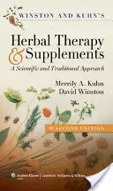 Terapia și suplimentele pe bază de plante ale lui Winston & Kuhn: O abordare științifică și tradițională - Winston & Kuhn's Herbal Therapy and Supplements: A Scientific and Traditional Approach
