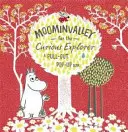 Moominvalley pentru exploratorul curios - Moominvalley for the Curious Explorer