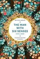 Omul cu șase simțuri - Man with Six Senses