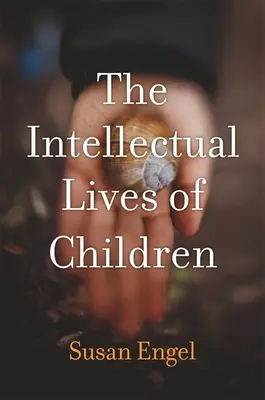 Viețile intelectuale ale copiilor - The Intellectual Lives of Children