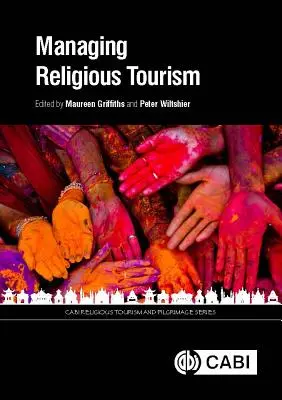 Gestionarea turismului religios - Managing Religious Tourism