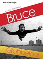 Viața în junglă - Autobiografia mea - Life in a Jungle - My Autobiography
