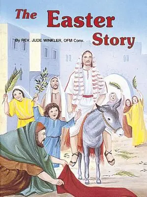 Povestea Paștelui - The Easter Story
