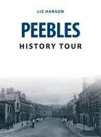 Turul istoric Peebles - Peebles History Tour