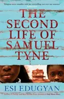 A doua viață a lui Samuel Tyne - Second Life of Samuel Tyne