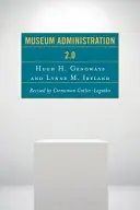Administrarea muzeelor 2.0 - Museum Administration 2.0