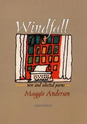 Windfall: Poeme noi și selectate - Windfall: New and Selected Poems