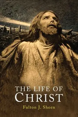 Viața lui Hristos - The Life of Christ