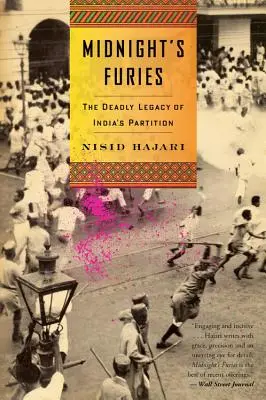 Midnight's Furies: Moștenirea mortală a împărțirii Indiei - Midnight's Furies: The Deadly Legacy of India's Partition